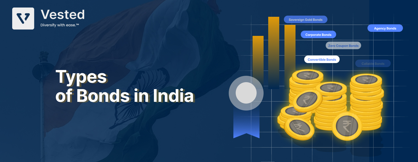 Exploring the Types of Bonds in India: Your Complete Investment Guide