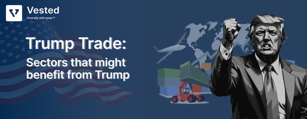 Trump Trades: Sectors and Stocks That Could Shine After Trump’s Victory