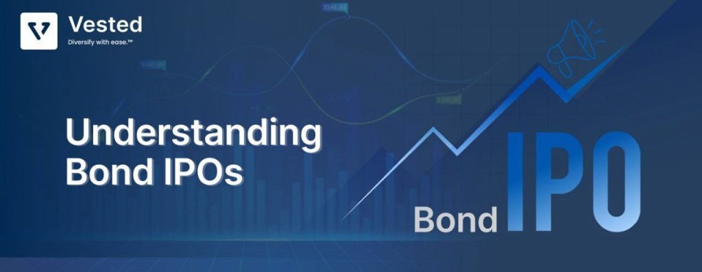 How Bond IPOs Work in India: A Complete Guide for Investors